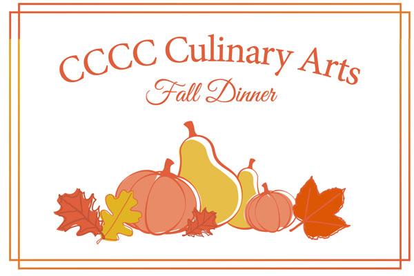 CCCC Culinary Arts Fall Dinner